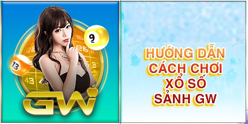 Hướng dẫn cách tham gia vào sảnh GW Lobby 79King