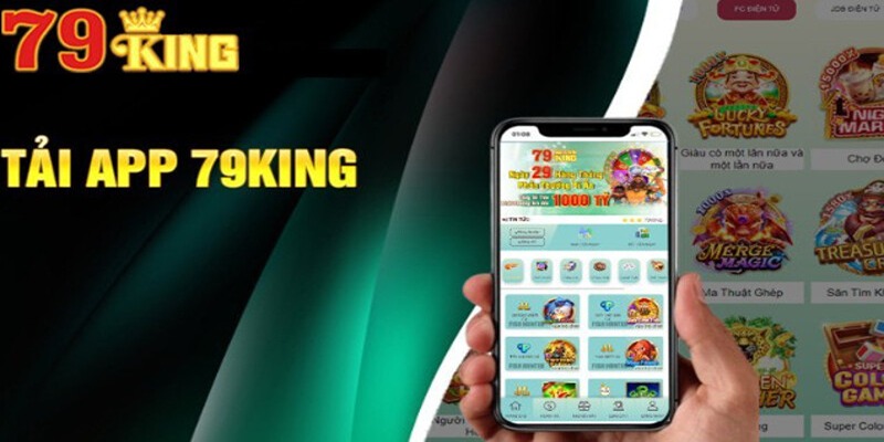 Các bước tải app 79King trên IOS